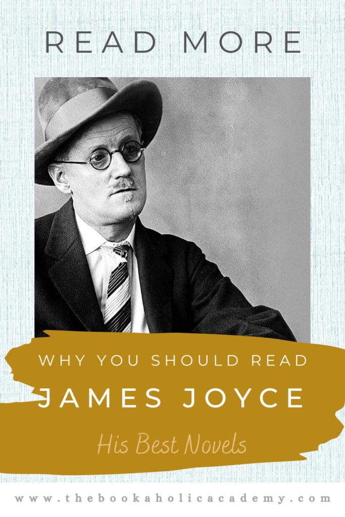 Why You Should Read James Joyce: His Best Novels - Pinterest Pin