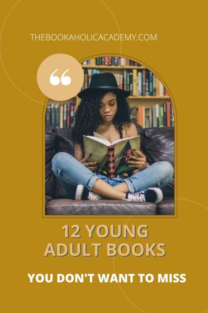 12 Young Adult Books You Don't Want To Miss - Pinterest Pin