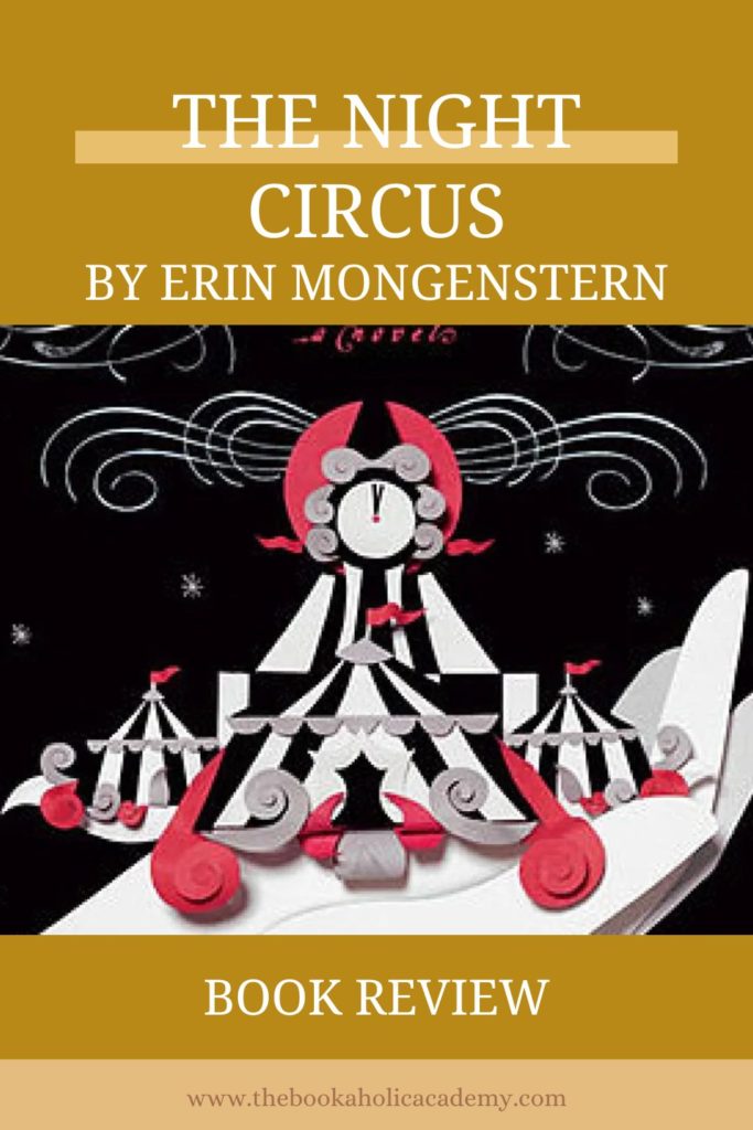 Review: The Night Circus by Erin Morgenstern - Pinterest Pin