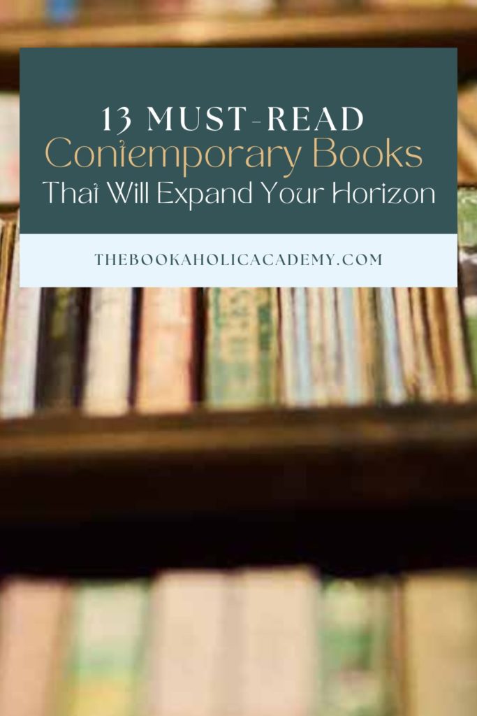 13 Must-Read Contemporary Books That Will Expand Your Horizon - Pinterest Pin