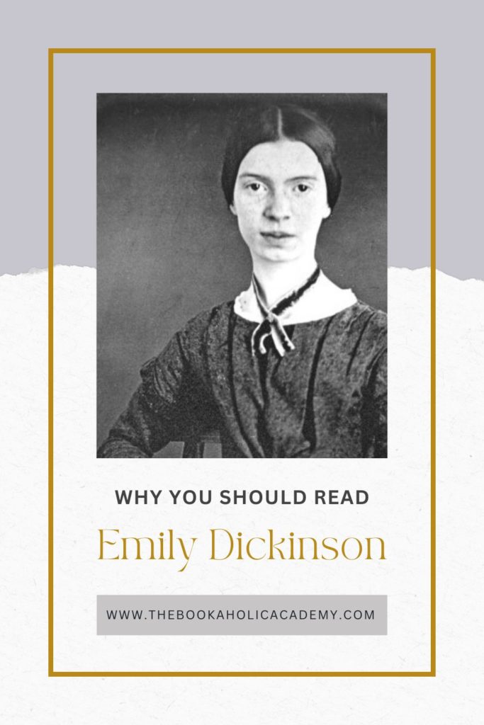 Why You Should Read Emily Dickinson: Her Best Works - Pinterest Pin