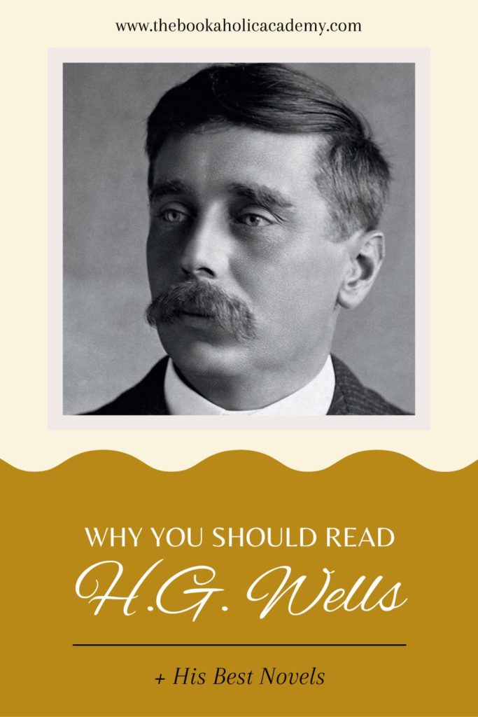 Why You Should Read H.G. Wells: His Best Novels - Pinterest Pin