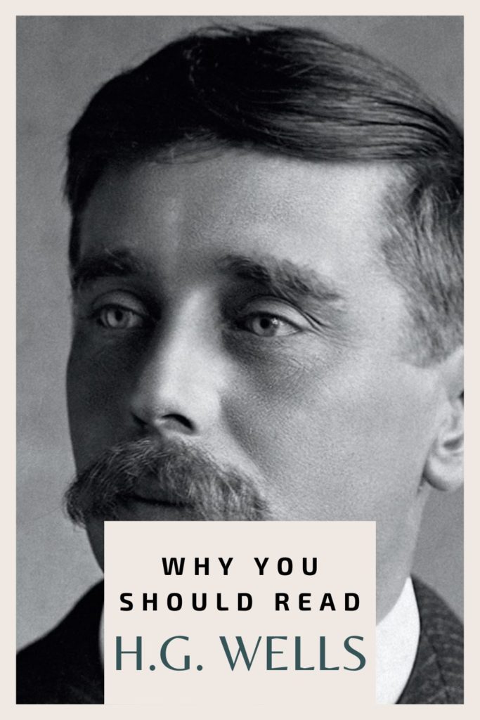 Why You Should Read H.G. Wells: His Best Novels - Pinterest Pin