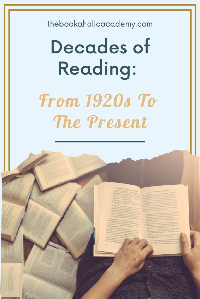 Decades of Reading: From 1920s To The Present - Pinterest Pin