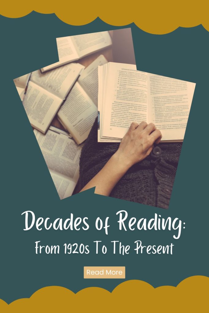 Decades of Reading: From 1920s To The Present - Pinterest Pin