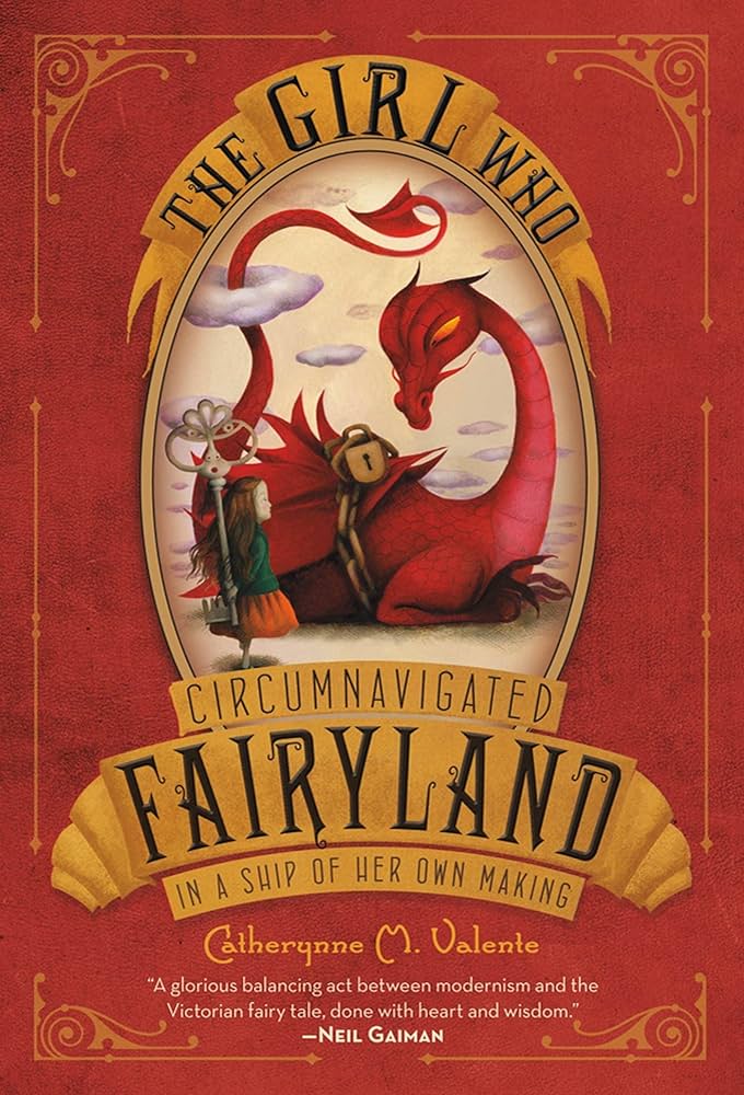 The Girl Who Circumnavigated Fairyland in a Ship of Her Own Making Cover