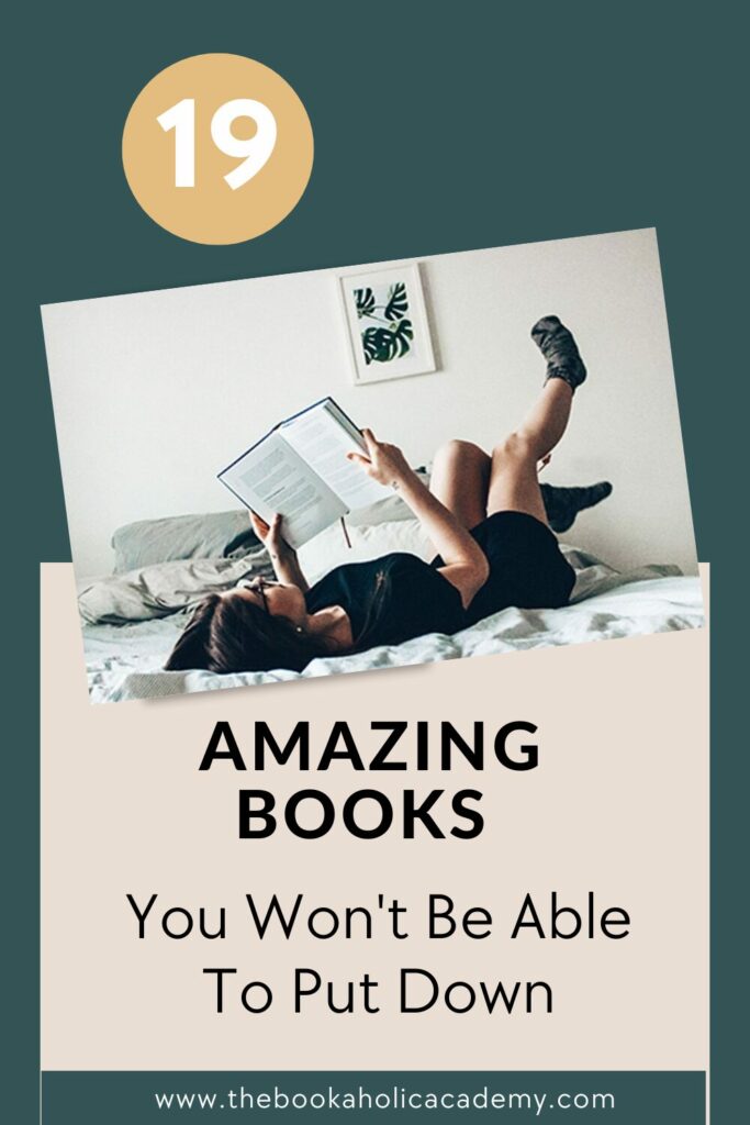 19 Amazing Books You Won't Be Able To Put Down - Pinterest Pin