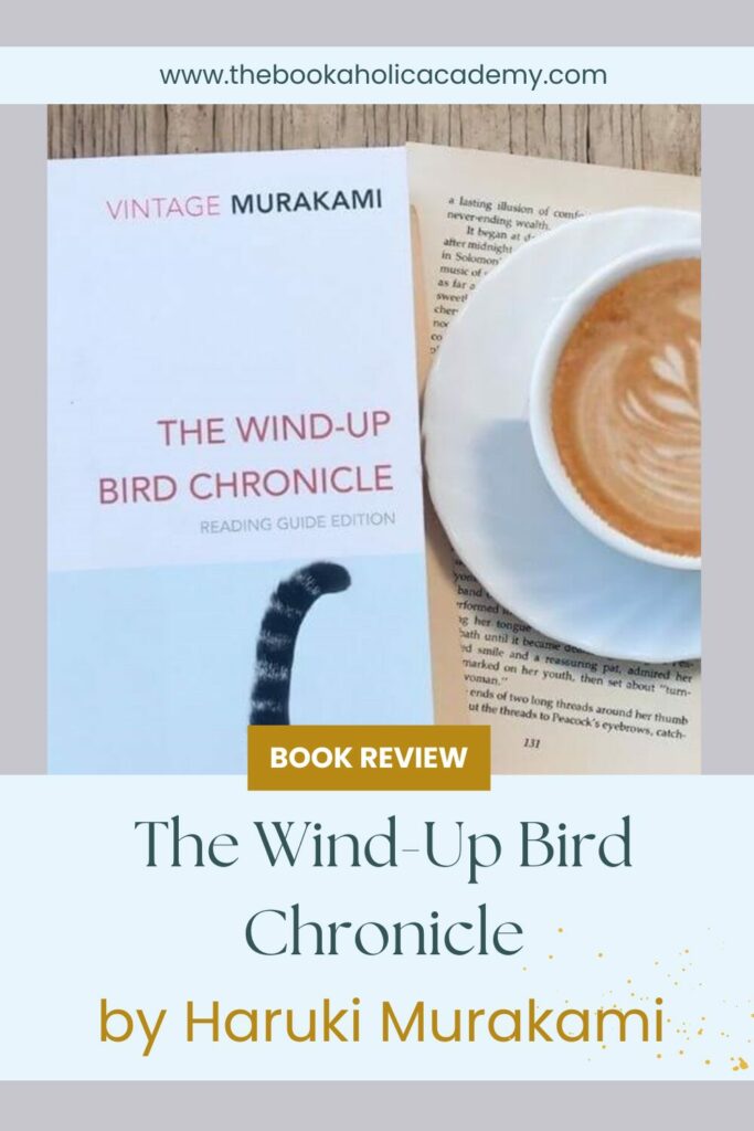 Review: The Wind-Up Bird Chronicle by Haruki Murakami - Pinterest Pin