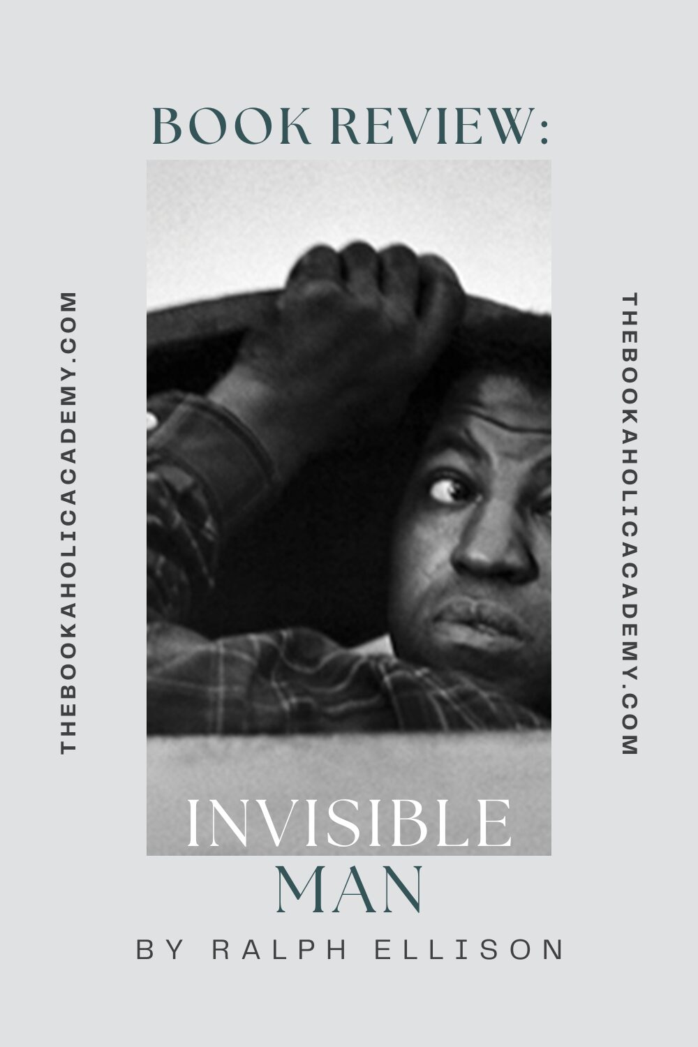 Visual For Invisible Man By Ralph Ellison Review: The Impactful Invisible Man by Ralph Ellison - The Bookaholic ...
