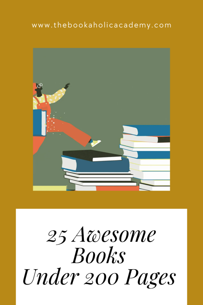 25 Awesome Books Under 200 Pages For A Quick Read - Pinterest Pin