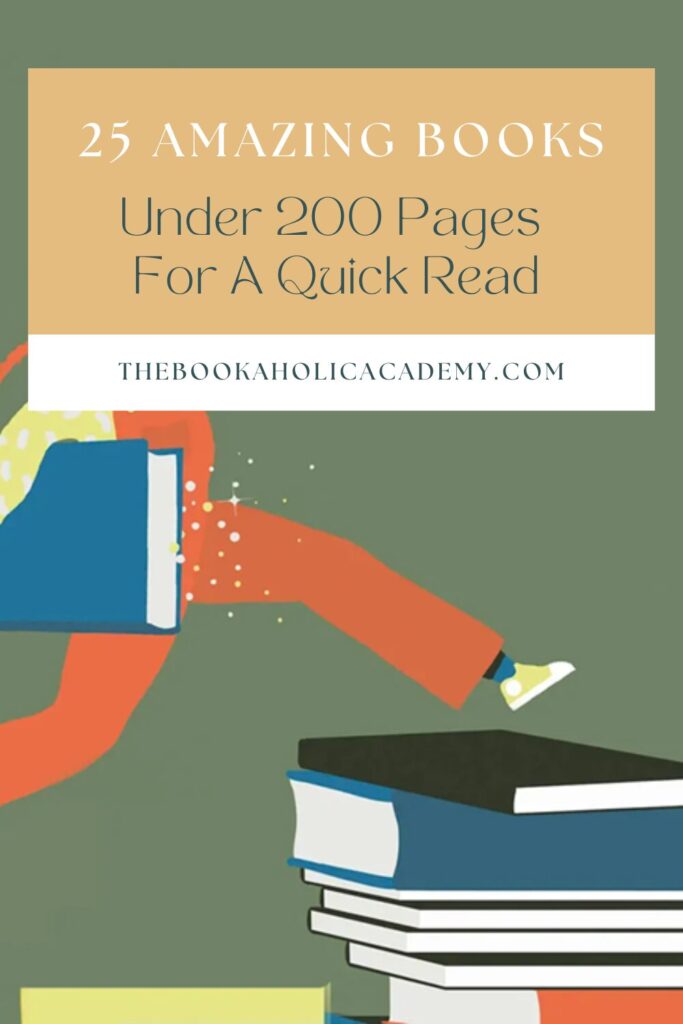 25 Awesome Books Under 200 Pages For A Quick Read - Pinterest Pin