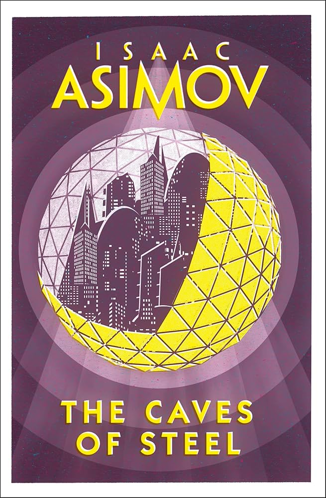 The Caves of Steel Cover