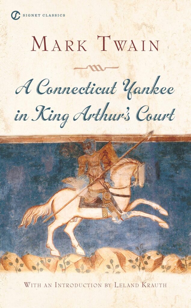 A Connecticut Yankee in King Arthur’s Court Cover