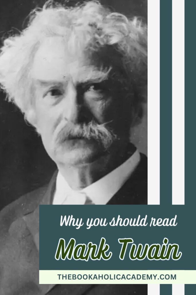 Why You Should Read Mark Twain: His Best Novels - Pinterest Pin