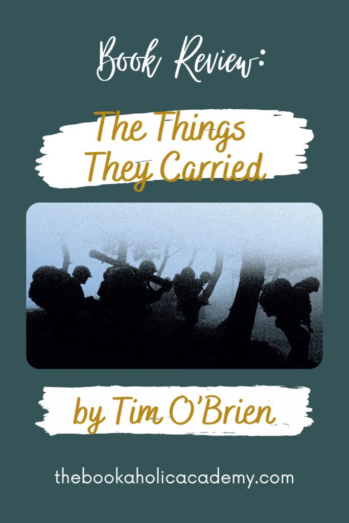 Review: The Heaviness in The Things They Carried by Tim O’Brien - Pinterest Pin