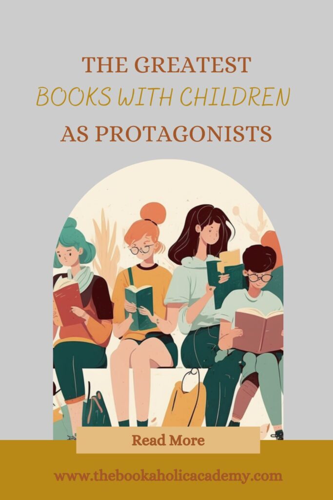 The Greatest Books With Children As Protagonists - Pinterest Pin