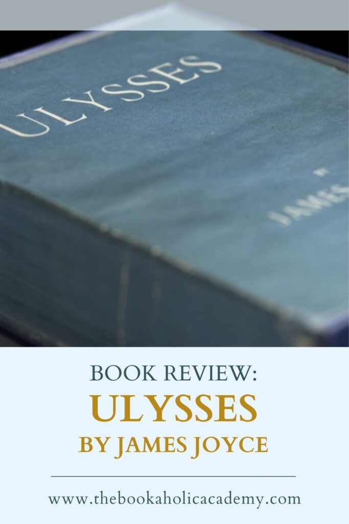 Review: The Challenging Ulysses by James Joyce - Pinterest Pin