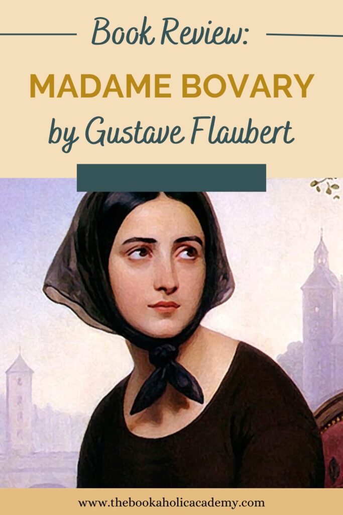 Book Review: Madame Bovary by Gustave Flaubert - Pinterest Pin