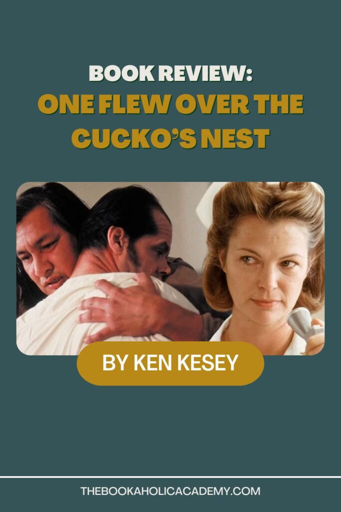 Review: One Flew Over the Cuckoo’s Nest by Ken Kesey - Pinterest Pin