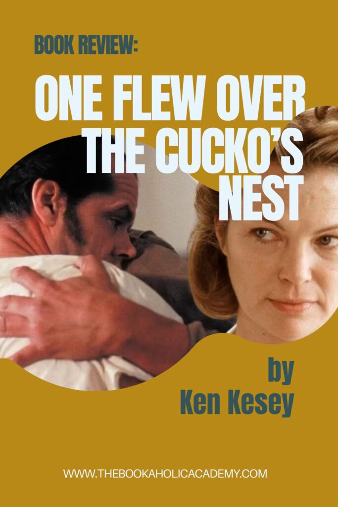 Review: One Flew Over the Cuckoo’s Nest by Ken Kesey - Pinterest Pin