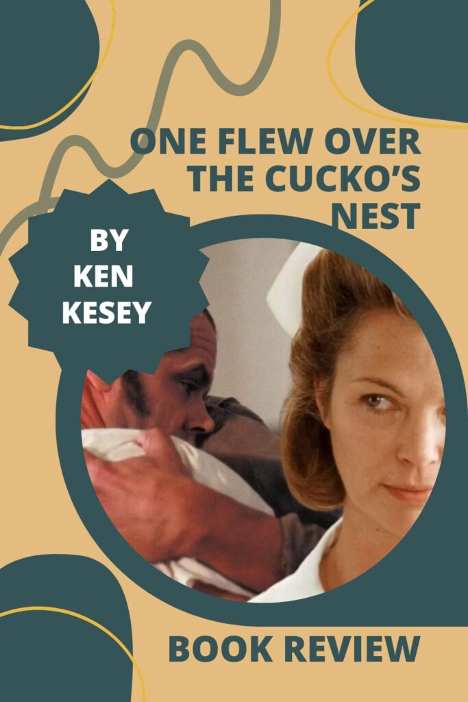Review: One Flew Over the Cuckoo’s Nest by Ken Kesey - Pinterest Pin