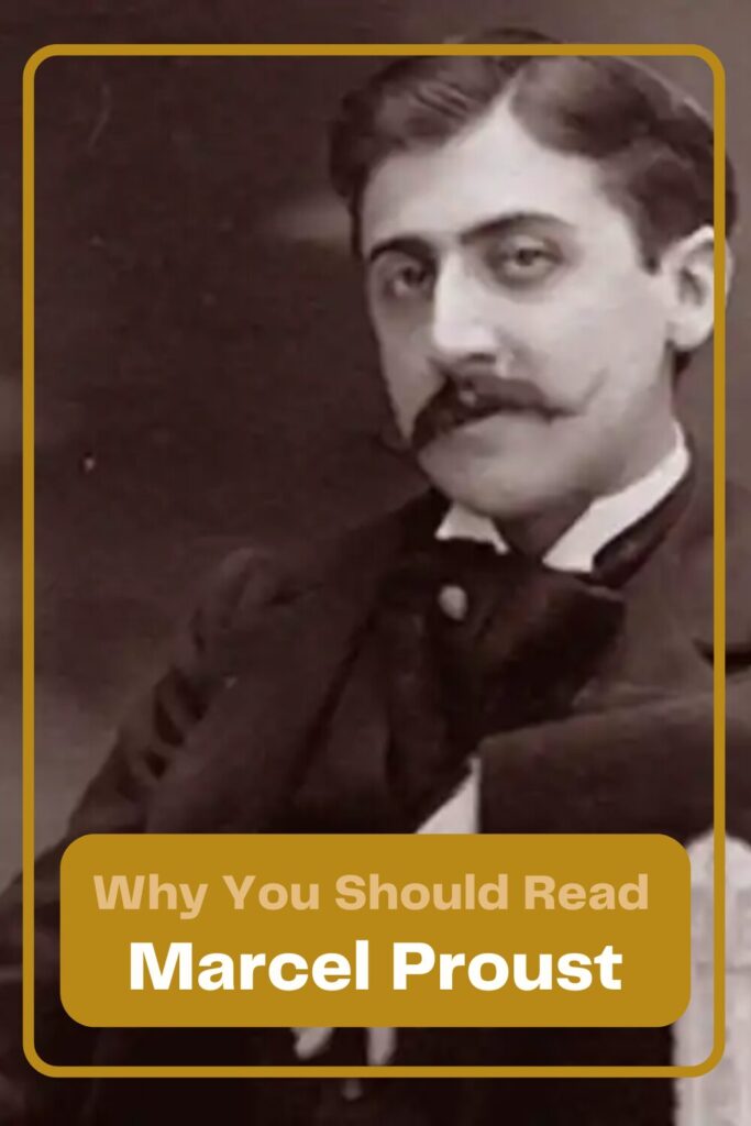 Why You Should Read Marcel Proust: His Best Works - Pinterest Pin