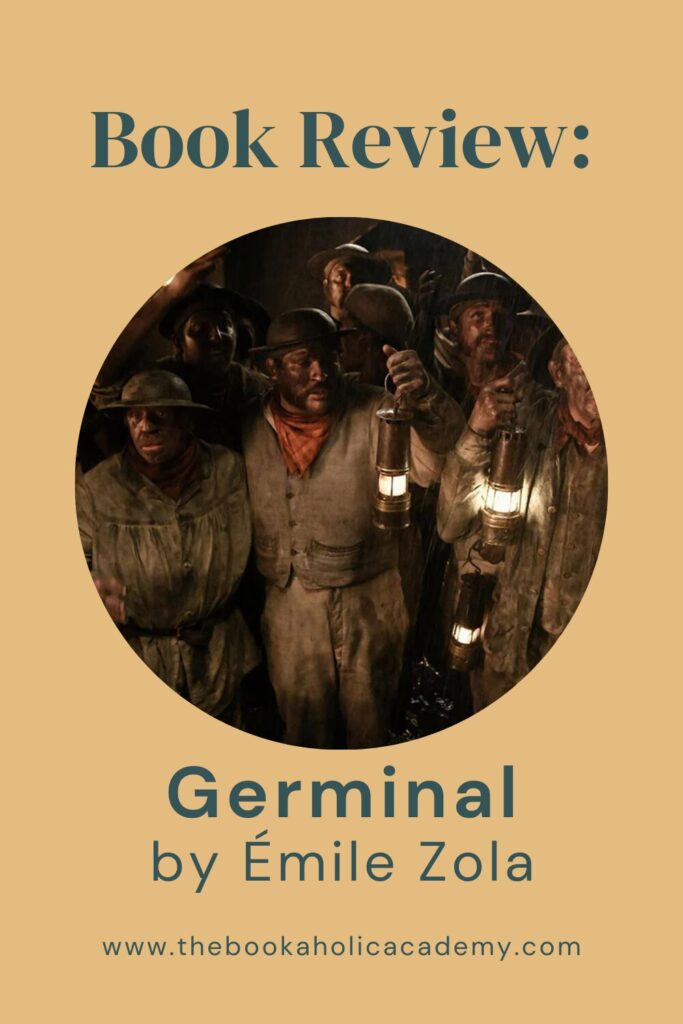 Review: The Punchiness of Germinal by Émile Zola - Pinterest Pin