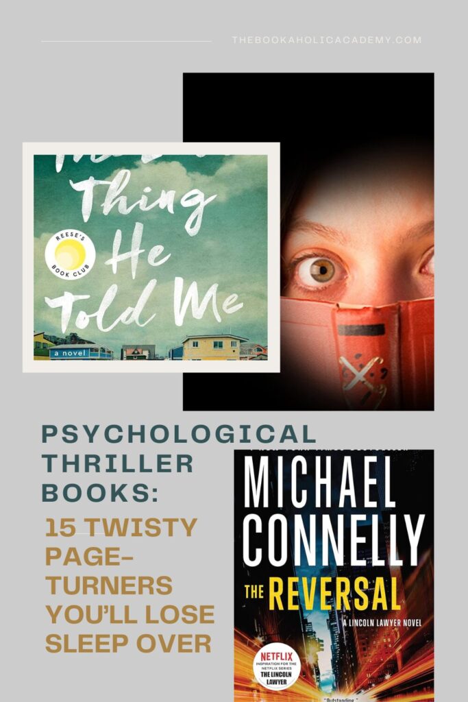 Psychological Thriller Books: 15 Twisty Page-Turners You’ll Lose Sleep Over - Pinterest Pin