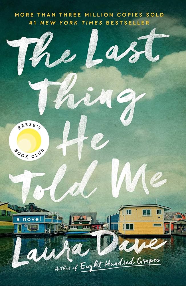 The Last Thing He Told Me Cover