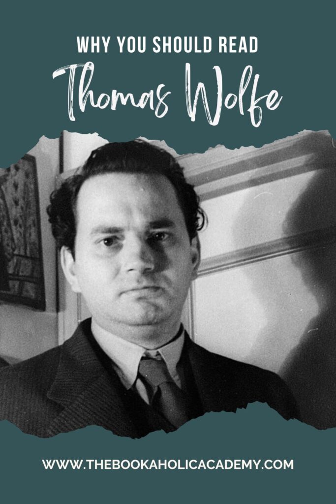Why You Should Read Thomas Wolfe: His Best Novels - Pinterest Pin