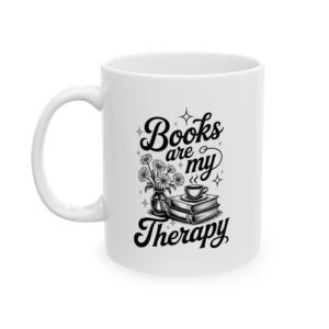 Books Are My Therapy Ceramic Mug - Perfect Gift for Coffee Lovers, Unique Kitchen Decor, Birthday, Housewarming, or Everyday Use